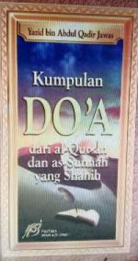 Kumpulan Doa dari Alquran As Sunnah yang Shahih