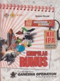 Revolusi belajar koding konsep dasar & The king kumpulan rumus xii ipa kurikulum 2013 revisi