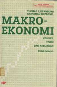 Makro Ekonomi: Konsep Teori dan Kebijakan