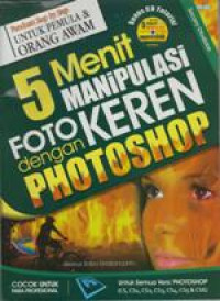 Manipulasi Foto Keren dengan Photoshop