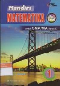 Matematika SMA Kelas X, Mandiri : Buku Soal