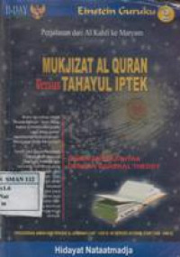 Mukjizat Al Quran versus Tahayul Iptek
