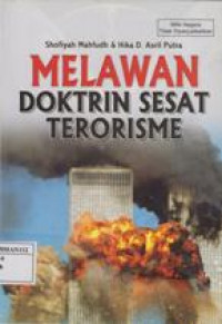 Melawan Doktrin Sesat Terorisme