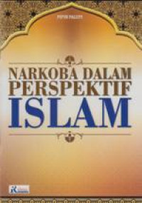 Narkoba dalam Perspektif Islam