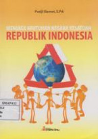 Menjaga Keutuhan Negara Kesatuan Republik Indonesia