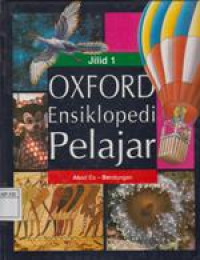 Oxford Ensiklopedi Pelajar Jilid 1 (A-B)