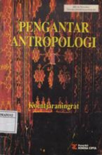 Pengantar Antropologi I