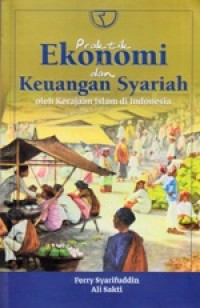 Praktik Ekonomi dan Keuangan Syariah