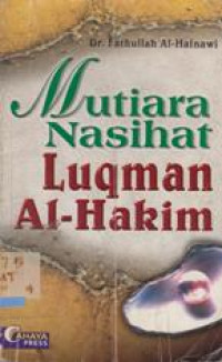 Mutiara Nasihat Luqman Al-Hakim