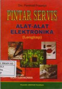 Pintar Servis alat-alat elektronika(lengkap)