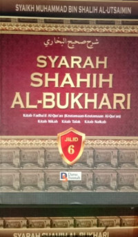 Syarah Syahih Al-Bukhari Jilid 6