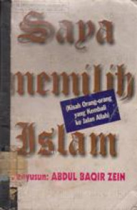 Saya Memilih Islam Buku 1