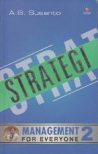 Strategi Managemet for Everyone rnrnrnrnrnrnrnrnrnrnStrategi Management For Everyone 2