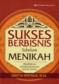 Sukses berbisnis sebelum menikah