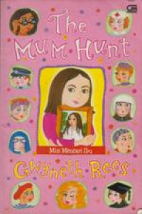 The Mum Hunt