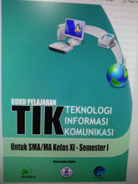 Teknologi informasi dan komunikasi kelas XI semester 1