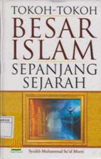 Tokoh-Tokoh Besar Islam Sepanjang Sejarah