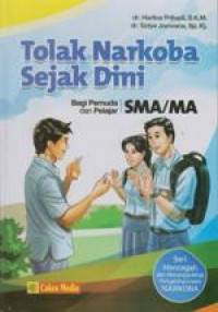 Tolak Narkoba Sejak Dini