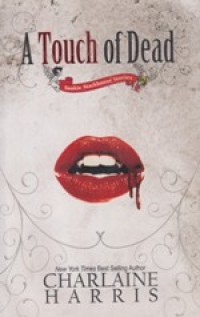 A Touch of dead