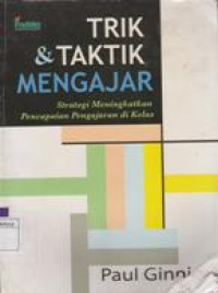 Trik & Taktik Mengajar