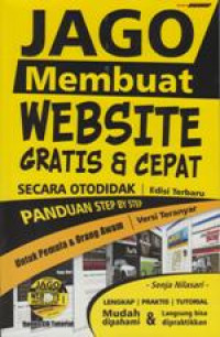 Jago Membuat Website Gratis dan Cepat Secara Otodidak