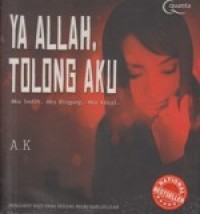 Ya Allah, Tolong Aku